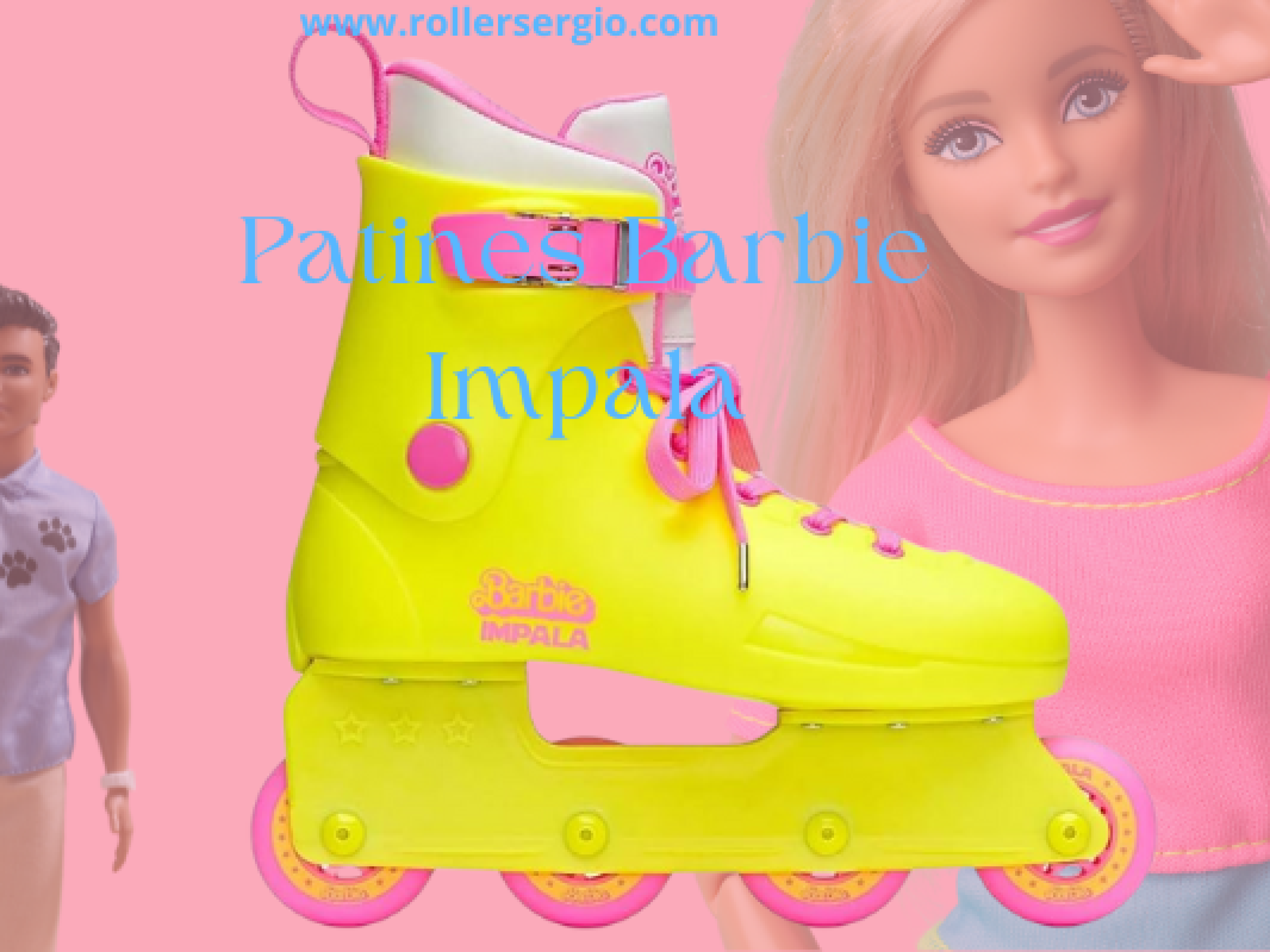 Patines Barbie Impala